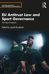 book EU Antitrust Law and Sport Governance: The Next Frontier?