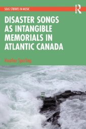 book Disaster Songs as Intangible Memorials in Atlantic Canada