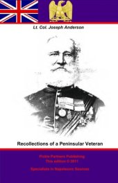 book Recollections of a Peninsular Veteran - Scholar's Choice Edition