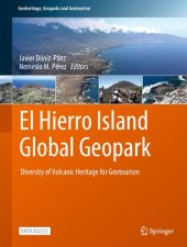 book El Hierro Island Global Geopark: Diversity of Volcanic Heritage for Geotourism