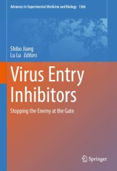 book Virus Entry Inhibitors: Stopping the Enemy at the Gate