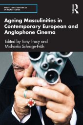 book Ageing Masculinities in Contemporary European and Anglophone Cinema