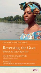 book Reversing the Gaze: What if the Other Were You? (Other Voices of Italy)