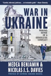 book War in Ukraine: Making Sense of a Senseless Conflict