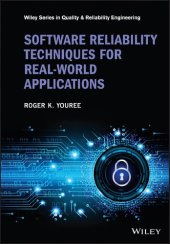 book Software Reliability Techniques for Real-World Applications