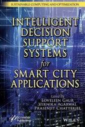 book Intelligent Decision Support Systems for Smart City Applications