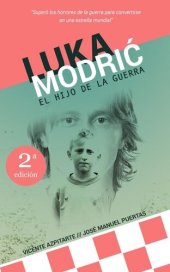 book Luka Modrić: El hijo de la guerra (Spanish Edition)