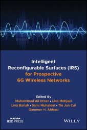 book Intelligent Reconfigurable Surfaces (IRS) for Prospective 6G Wireless Networks