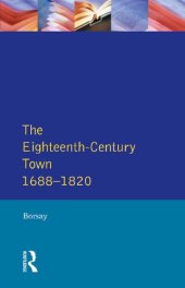 book The Eighteenth-Century Town (Readers In English Urban History)