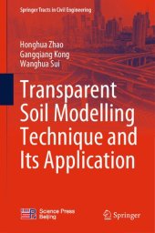 book Transparent Soil Modelling Technique and Its Application