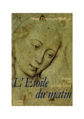 book L'Etoile du matin. Entretiens sur la Vierge Marie