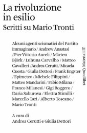 book La rivoluzione in esilio. Scritti su Mario Tronti