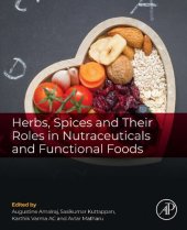 book Herbs, Spices and Their Roles in Nutraceuticals and Functional Foods