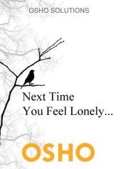 book Next Time You Feel Lonely...