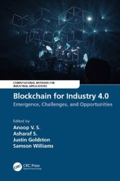 book Blockchain for Industry 4.0: Emergence, Challenges, and Opportunities