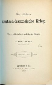 book Der nächste deutsch-französische Krieg ; eine militärisch-politische Studie