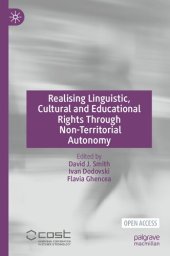 book Realising Linguistic, Cultural and Educational Rights Through Non-Territorial Autonomy