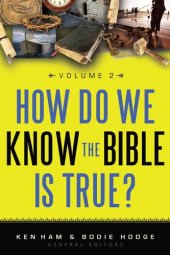 book How Do We Know the Bible Is True Volume 2