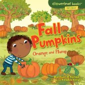 book Fall Pumpkins: Orange and Plump