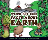 book Weird-but-True Facts about Earth