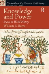 book Knowledge And Power: Science In World History