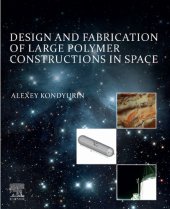 book Design and Fabrication of Large Polymer Constructions in Space