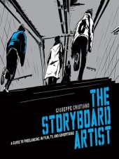 book The Storyboard Artist: A Guide to Freelancing in Film, TV, and Advertising