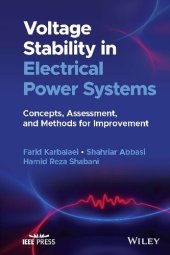 book Voltage Stability in Electrical Power Systems: Concepts, Assessment, and Methods for Improvement