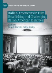 book Italian Americans in Film: Establishing and Challenging Italian American Identities