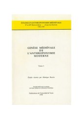 book Genèse médiévale de l’anthroponymie moderne. Tome I