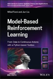 book Model-Based Reinforcement Learning: From Data to Continuous Actions with a Python-based Toolbox