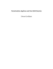 book Factorization algebras and free field theories