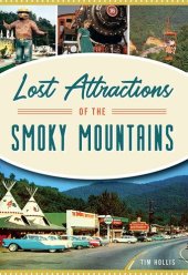 book Lost Attractions of the Smoky Mountains