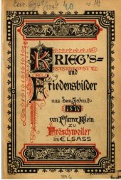 book Fröschweiler Chronik : Kriegs- und Friedensbilder aus dem Jahr 1870