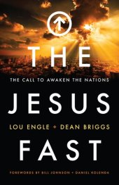 book The Jesus Fast: The Call to Awaken the Nations