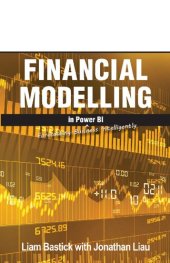 book Financial Modelling in Power BI: Forecasting Business Intelligently