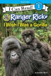 book I Wish I Was a Gorilla: I Wish I Was a Gorilla