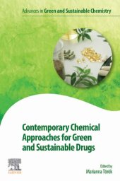 book Contemporary Chemical Approaches for Green and Sustainable Drugs