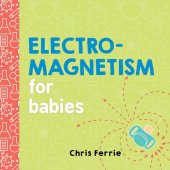 book Electromagnetism for Babies