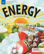 book Energy: Physical Science for Kids