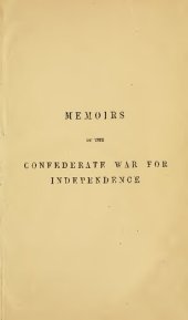 book Memoirs of the Confederate War for Independence