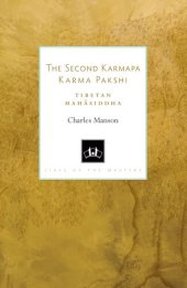 book The Second Karmapa Karma Pakshi: Tibetan Mahasiddha