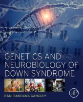 book Genetics and Neurobiology of Down Syndrome