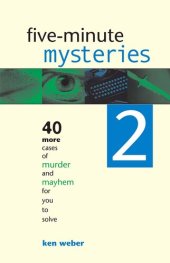 book Five-minute Mysteries 2: 40 More Cases of Murder and Mayhem for You to Solve