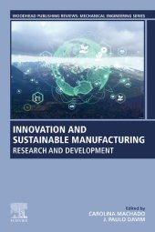 book Innovation and Sustainable Manufacturing: Research and Development