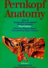 book Pernkopf Anatomy Atlas of Topographic and Applied Human Anatomy (Vol . 1 )