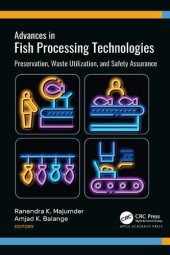 book Advances in Fish Processing Technologies: Preservation, Waste Utilization, and Safety Assurance