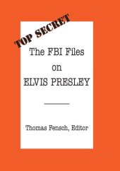 book The FBI Files on Elvis Presley