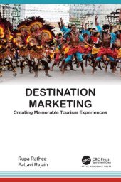 book Destination Marketing: Creating Memorable Tourism Experiences