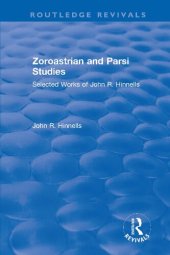 book Zoroastrian and Parsi Studies: Selected Works of John R.Hinnells